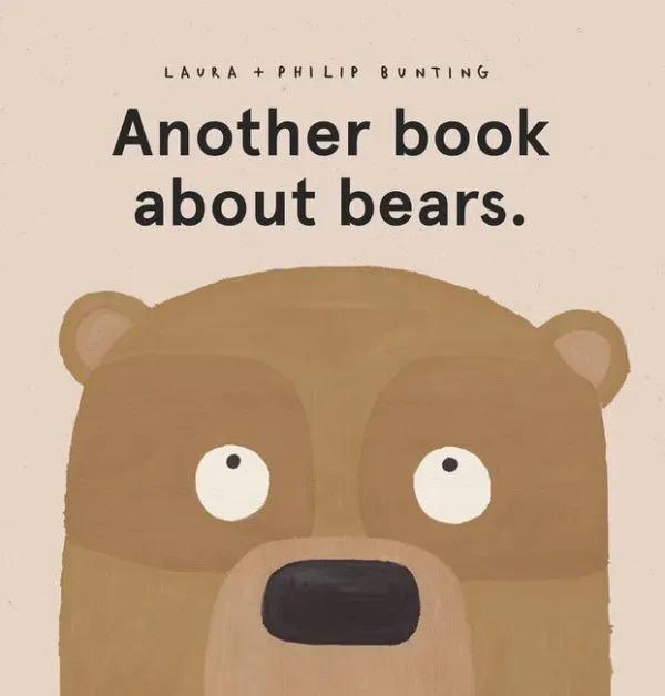 Another Book About Bears by Philip Bunting Hardcover Book