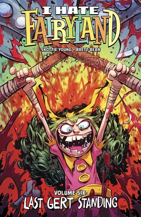 I Hate Fairyland Vol 6